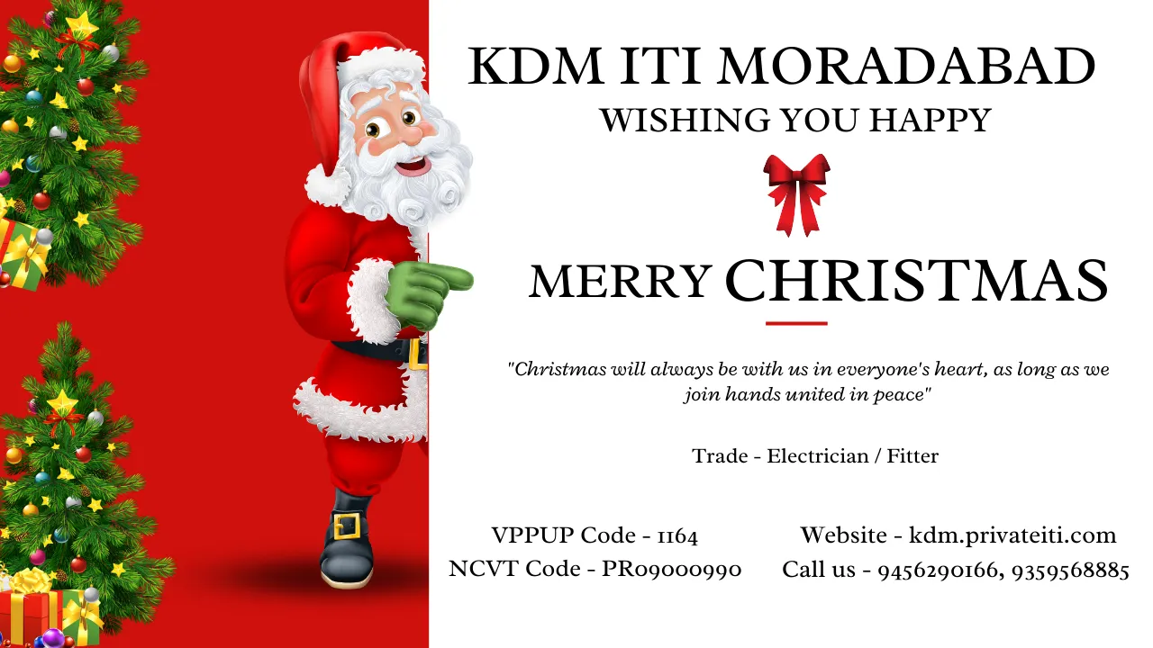 KDM ITI Mau Moradabad Wishing You Happy Merry Christmas