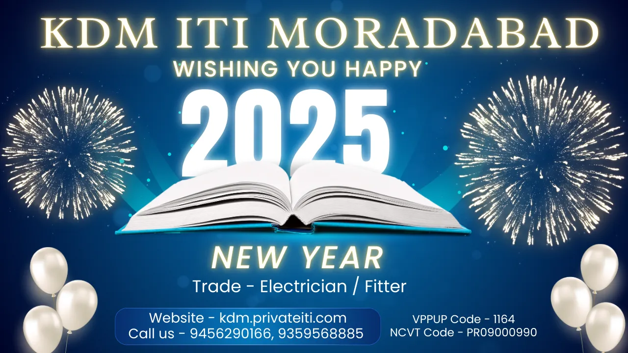 KDM ITI Mau Moradabad Wishing You Happy New Year